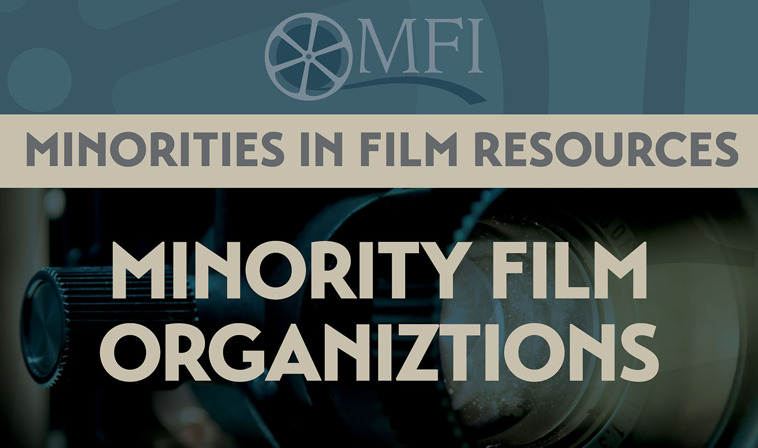 MINORITY FILM ORGANIZATIONS